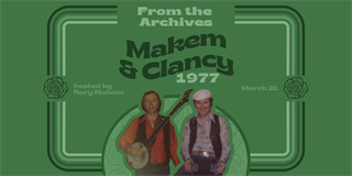 Makem and Clancy 1977 Videos Exhibit Makem and Clancy 1977 Videos Exhibit